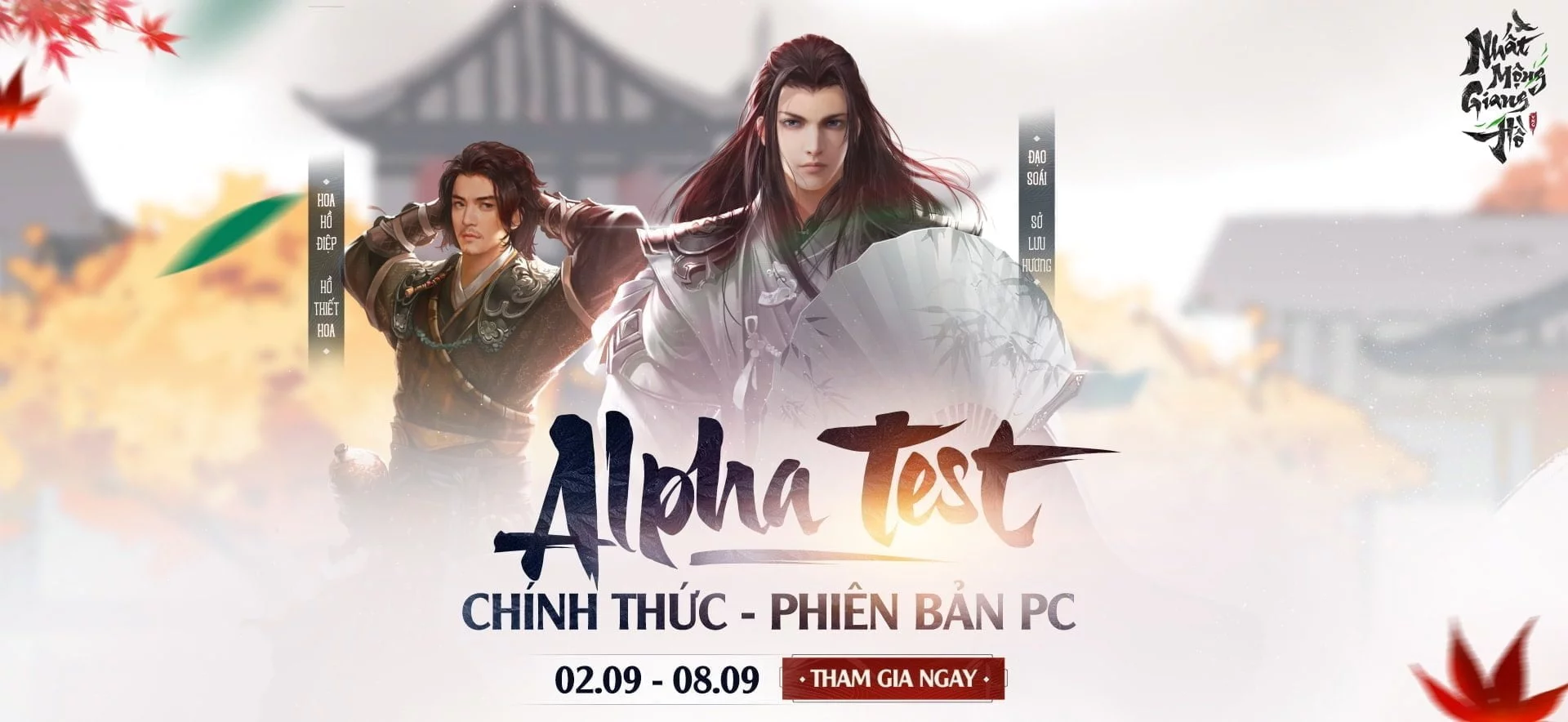 Nhất Mộng Giang Hồ VNG mở cửa thử nghiệm