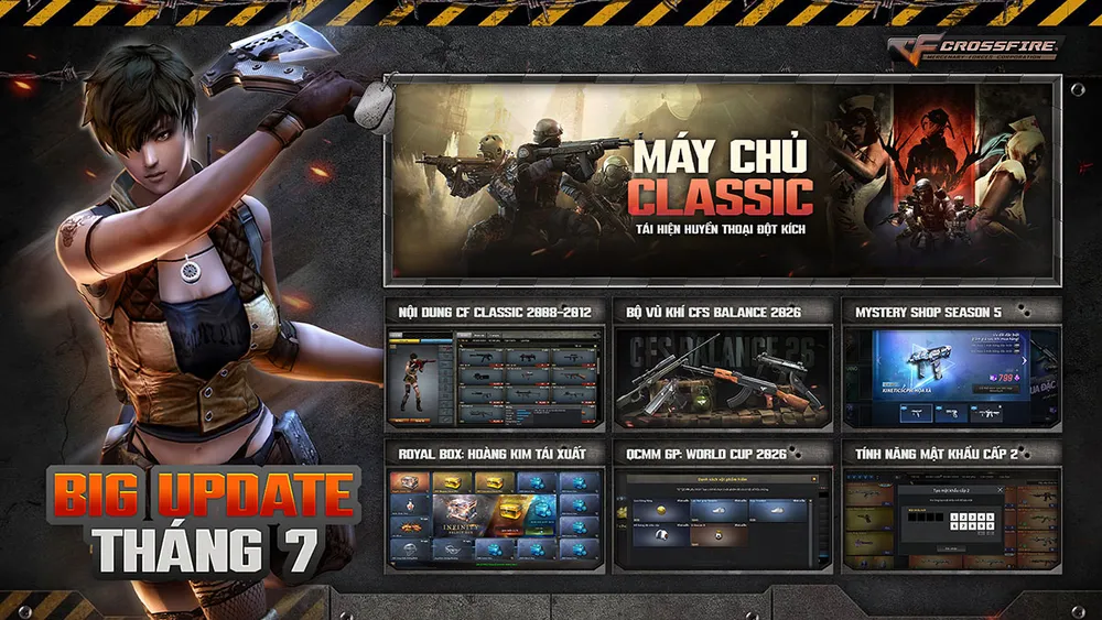 Crossfire Big Update tháng 7 – Trở về tuổi thơ và loạt nội dung mới! 8 crossfire-big-update-thang-7