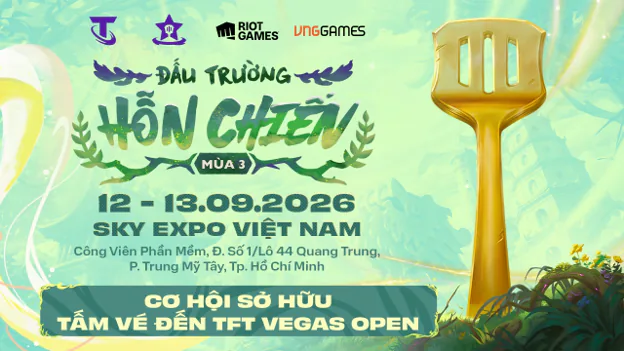 Đấu trường hỗ chiến mùa 3: Cơ hội lớn tham dự TFT VEGAS OPEN 2026 7 dau-truong-ho-chien-mua-3-tham-du-tft-vegas-open-2026
